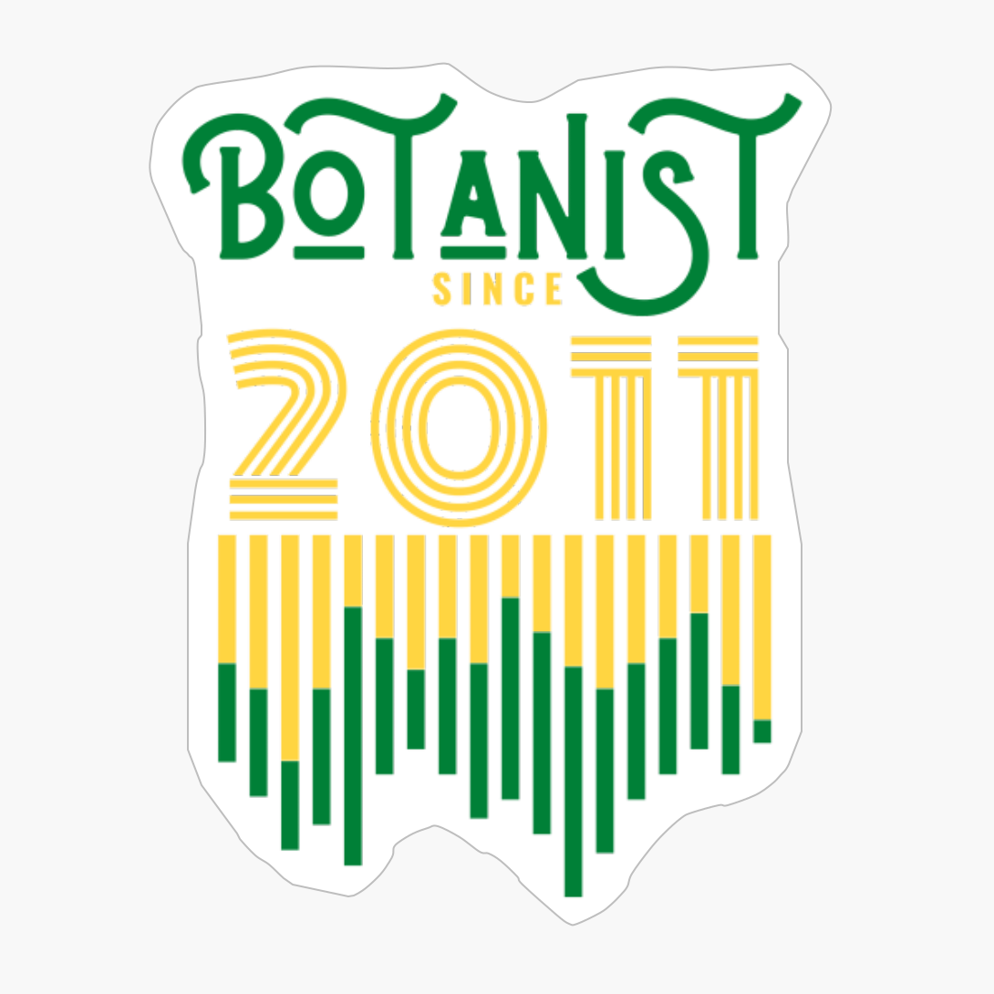 Botanist Since 2011