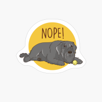 Nope! Lazy Miniature Schnauzer Funny Dog Shirt And Dog Gift