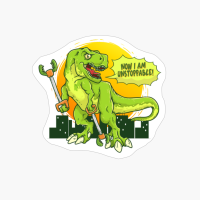 Now I Am Unstoppable! Funny T-Rex Dinosaur Lover Gifts