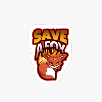 Save A Fox -It's A Beautiful Day To Save Lives