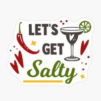 Let's Get Salty