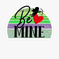 Be Mine - Valentine's Day Design
