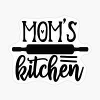 Moms Kitchen Perfect Gift For Chef & Kitchen Lover