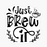 Just Brew It Coffee Gift