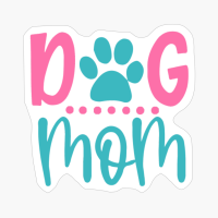 Dog Mom Mother's Day