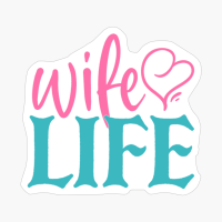 Wife Life Mother's Day
