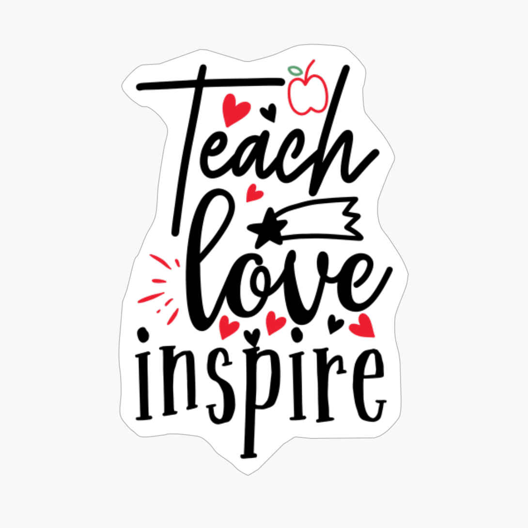 Teach Love Inspire | Teacher Gift