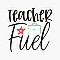 Teacher Fuel | Teacher Gift