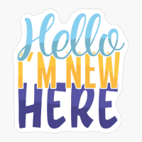 Hello I'm New Here | Baby Gift