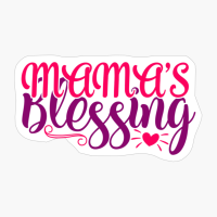 Mama's Blessing | Baby Gift