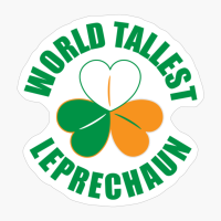 World Tallest Leprechaun! - The Perfect St. Patricks Gift For An Irish Leprechaun!