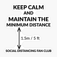 Keep Calm And Maintain Teh Distance! - The Perfect Social Distancing Outfit!