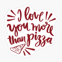 Be Happy And Love Pizza - A Funny Gift For A Food Lover!